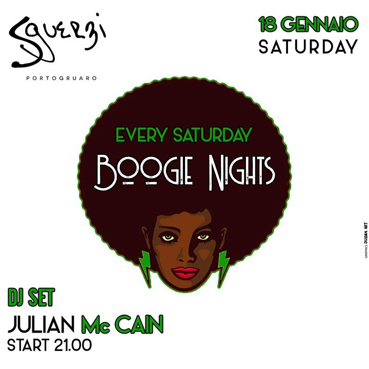 Boogie Nights •Caffè Sguerzi• - EventiFVG.it