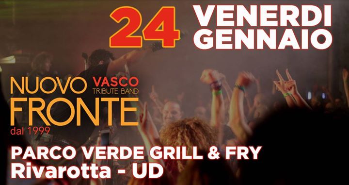 Nuovo Fronte live - Parco Verde Grill & Fry - Nuovo Fronte live - Parco Verde Grill & Fry - EventiFVG.it