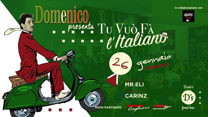 ♬♪✰★ Domenico presenta: Tu Vuo' Fa' l'Italiano ★ 26 Gennaio 2020 - EventiFVG.it