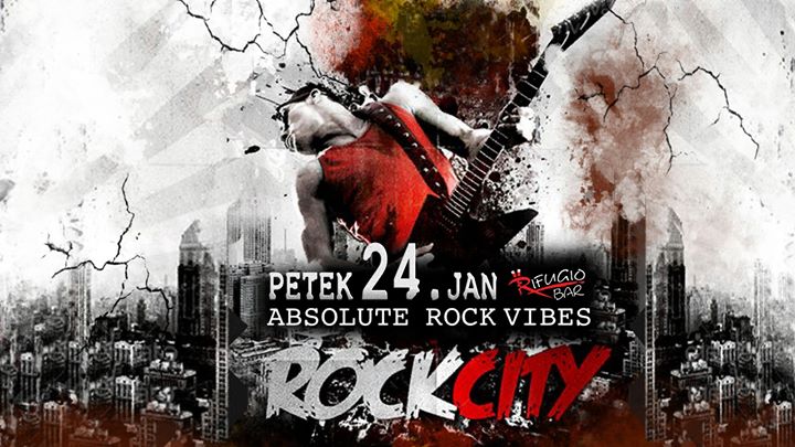 RoCk CiTy // petek 24. jan // Rifugio bar - RoCk CiTy // petek 24. jan // Rifugio bar - EventiFVG.it
