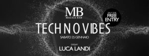 Techno Vibes • 25.01 • Luca Landi