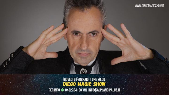 Diego Magic Show | Al Plan di Paluz | Giovedì 6 Febbraio - Diego Magic Show | Al Plan di Paluz | Giovedì 6 Febbraio - EventiFVG.it