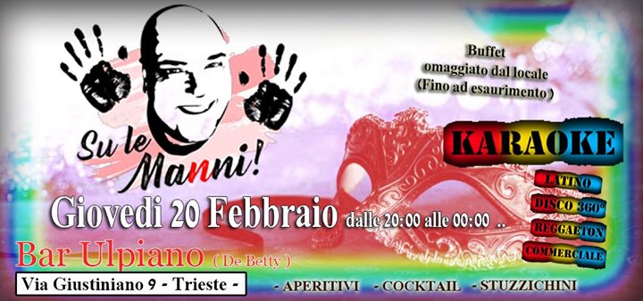 Giovedi Carnevale con Mauro Manni "Su le Manni" - EventiFVG.it