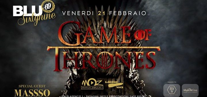 BLU69 | #GOT / Carnival Party - EventiFVG.it