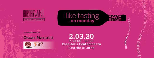 I Like Tasting on Monday 2 marzo 2020 - EventiFVG.it