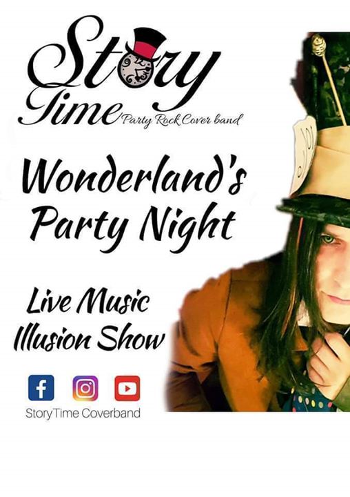StoryTime - Wonderland's Party Night - StoryTime - Wonderland's Party Night - EventiFVG.it