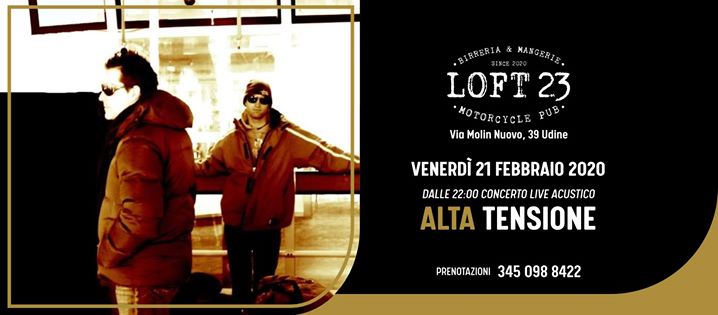 Alta Tensione ◆ live al Loft23 - EventiFVG.it