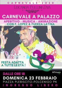 Carnevale a Palazzo Fullini Zaia @Polcenigo PN