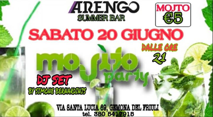 MOJITO PARTY /Arengo SummerBar/Sabato 20 giugno/dalle ore 21 - MOJITO PARTY /Arengo SummerBar/Sabato 20 giugno/dalle ore 21 - EventiFVG.it