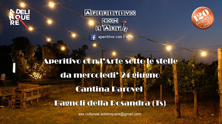 Aperitivo con l'Arte sotto le stelle - EventiFVG.it