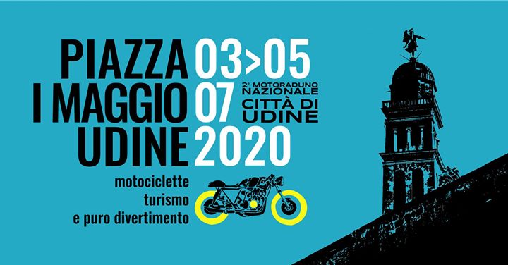 2° motoraduno nazionale "Città di Udine" - EventiFVG.it