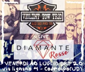 Violent tow trio live@diamante rosso