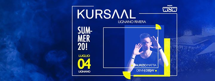 Kursaal Club - 04.07.20 - w/Maurizio Mattia - Kursaal Club - 04.07.20 - w/Maurizio Mattia - EventiFVG.it