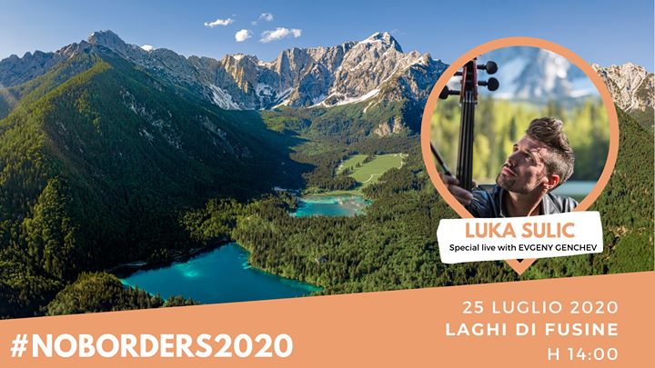 Luka Sulic at Laghi di Fusine / 25 luglio / with Evgeny Genchev - EventiFVG.it