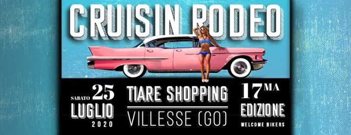 17° Cruisin' Rodeo - EventiFVG.it