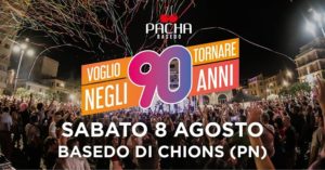 Voglio Tornare Negli Anni 90 • Basedo di Chions (PN)