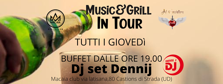 Music&grill in tour presso il giardino macaia - EventiFVG.it
