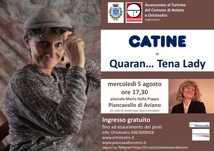Catine in Quaran… Tena Lady - Spettacolo in Piancavallo - EventiFVG.it