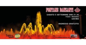Fontane Danzanti e Street Food – Udine