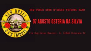 NEW ROSES LIVE AT OSTERIA DA SILVIA CHIARANO (TV)
