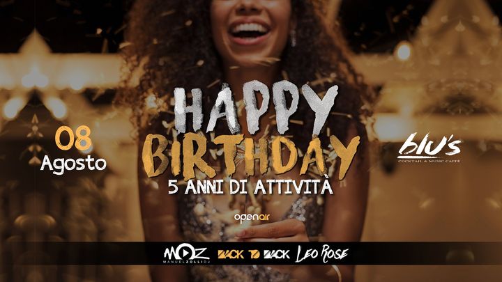 Happy Birthday Blu's - 08.08.20 - Happy Birthday Blu's - 08.08.20 - EventiFVG.it