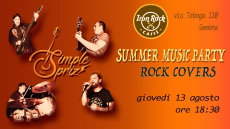 Summer Music Party - Rock Covers SimpleSpriz - EventiFVG.it