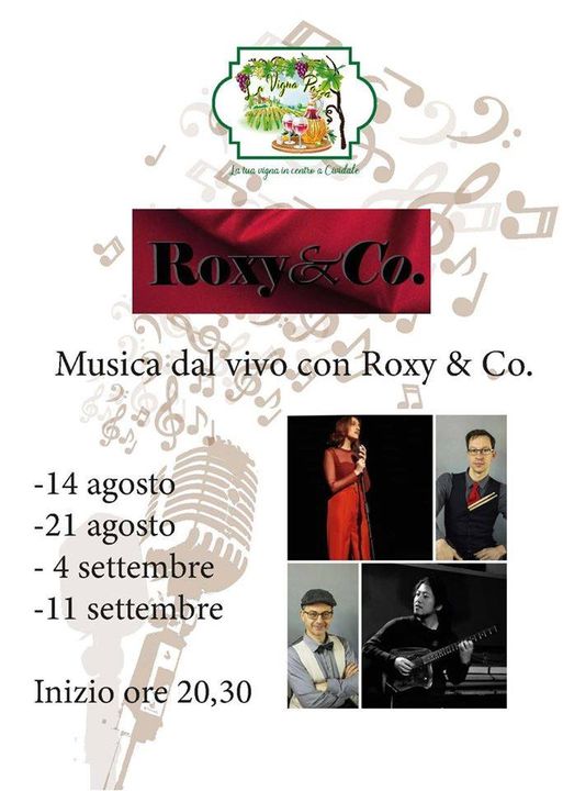 Concertini Jazz alla Vigna Pazza con i "Roxy & Co." 1 - Concertini Jazz alla Vigna Pazza con i "Roxy & Co." - EventiFVG.it