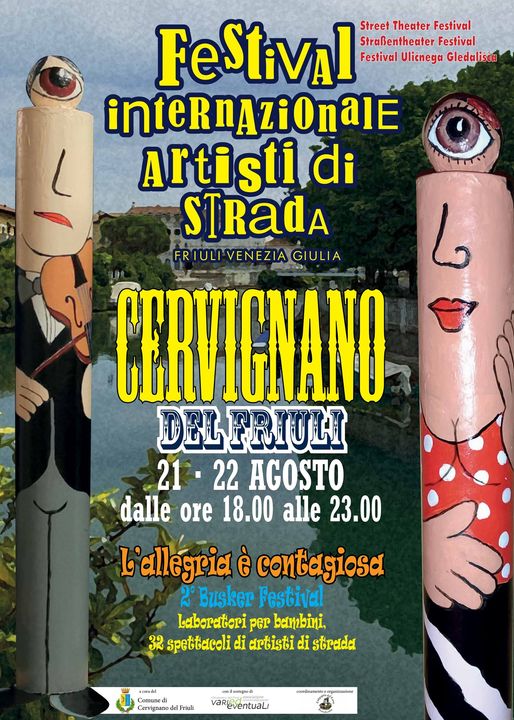 Festival internazionale degli artisti di strada FVG - Cervignano - EventiFVG.it