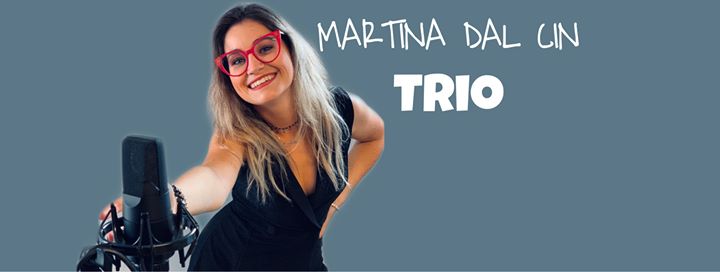 Martina Dal Cin TRIO live at Birreria Prosit (San Vendemiano TV) - Martina Dal Cin TRIO live at Birreria Prosit (San Vendemiano TV) - EventiFVG.it