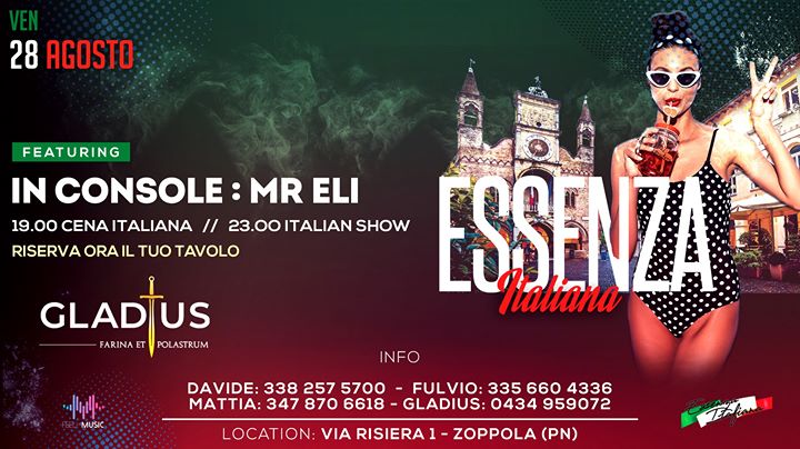 Venerdì 28 Agosto • Essenza Italiana #2 • Cena & Dopo Cena - Venerdì 28 Agosto • Essenza Italiana #2 • Cena & Dopo Cena - EventiFVG.it