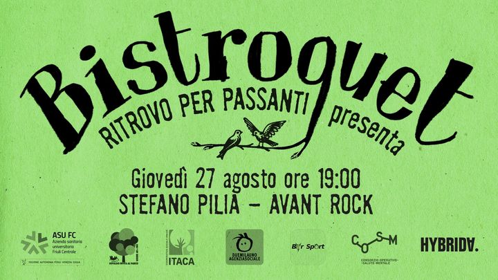 Bistroquet: Stefano Pilia - Bistroquet: Stefano Pilia - EventiFVG.it