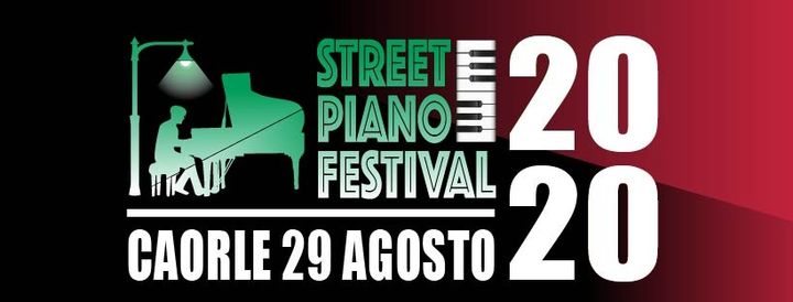 Caorle Street Piano Festival 2020 - EventiFVG.it