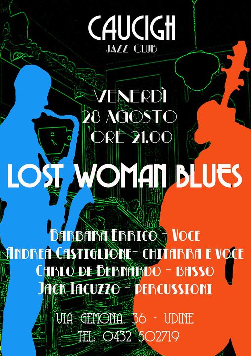 Lost Woman Blues - Lost Woman Blues - EventiFVG.it