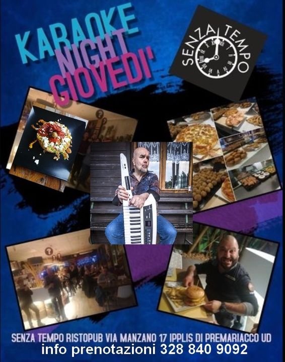 Karaoke del giovedì con Carmine al Senza Tempo - Karaoke del giovedì con Carmine al Senza Tempo - EventiFVG.it