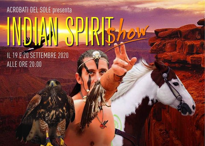 Indian Spirit Show - EventiFVG.it
