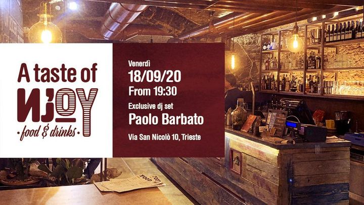 Taste of N'JoY con Paolo Barbato - EventiFVG.it