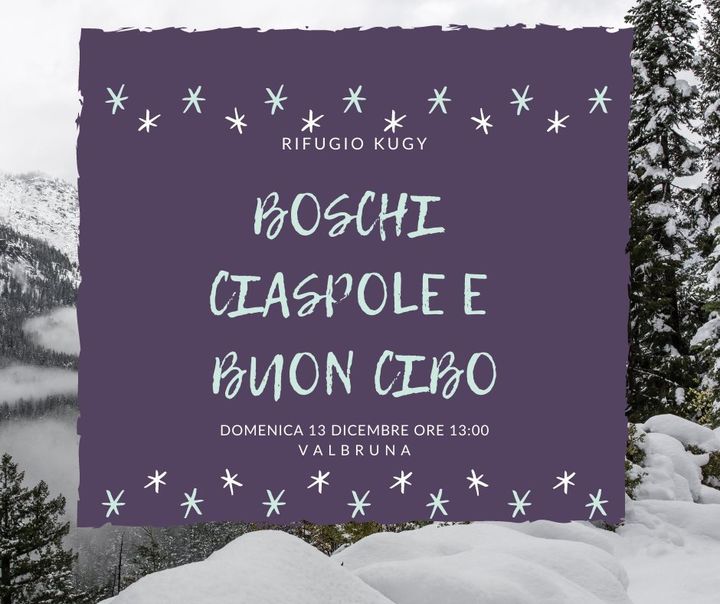 Boschi, Ciaspole E Buon Cibo - Boschi, Ciaspole E Buon Cibo - EventiFVG.it