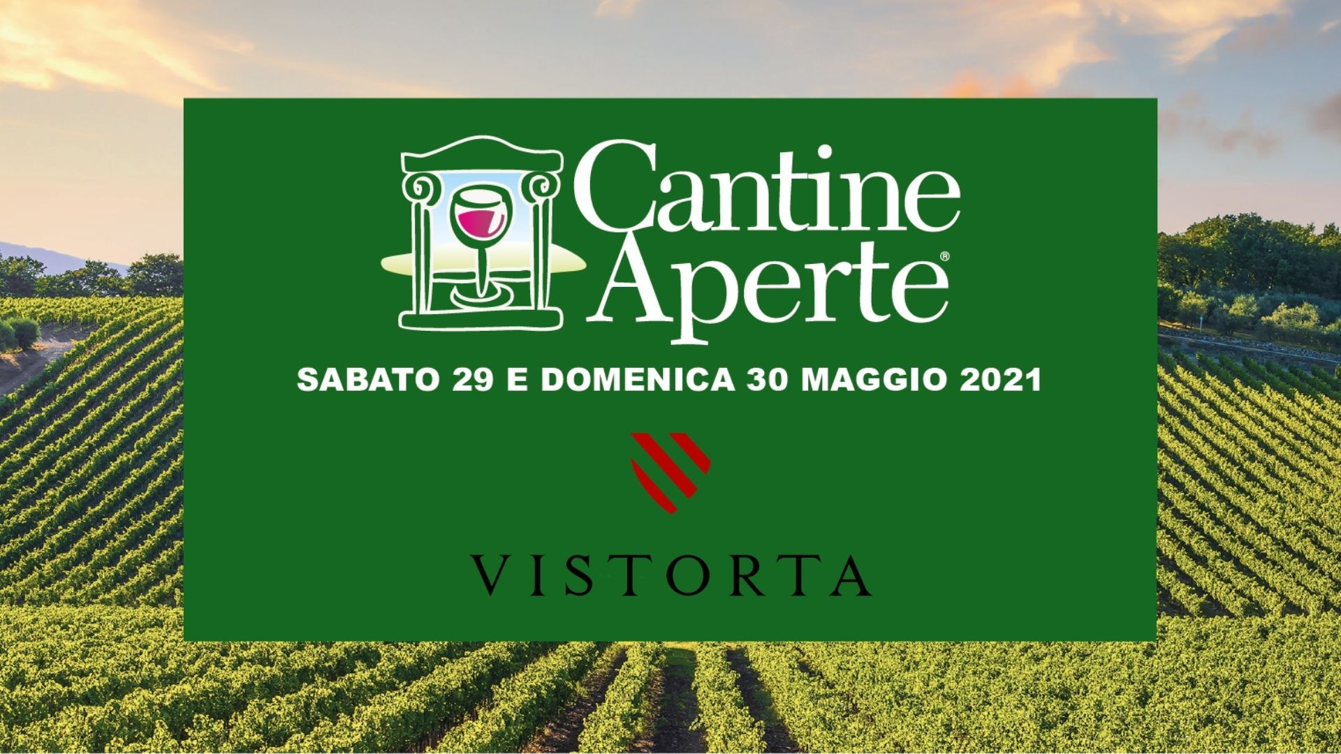 Cantine Aperte 2021 a Vistorta - EventiFVG.it
