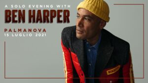 BEN HARPER – A Solo Evening – Live @Palmanova (UD)