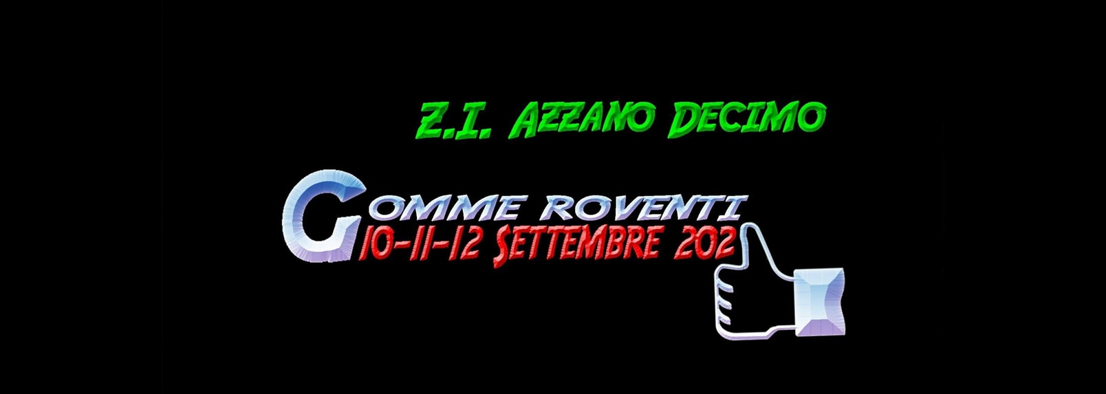 Gomme Roventi 2021 - Gomme Roventi 2021 - EventiFVG.it