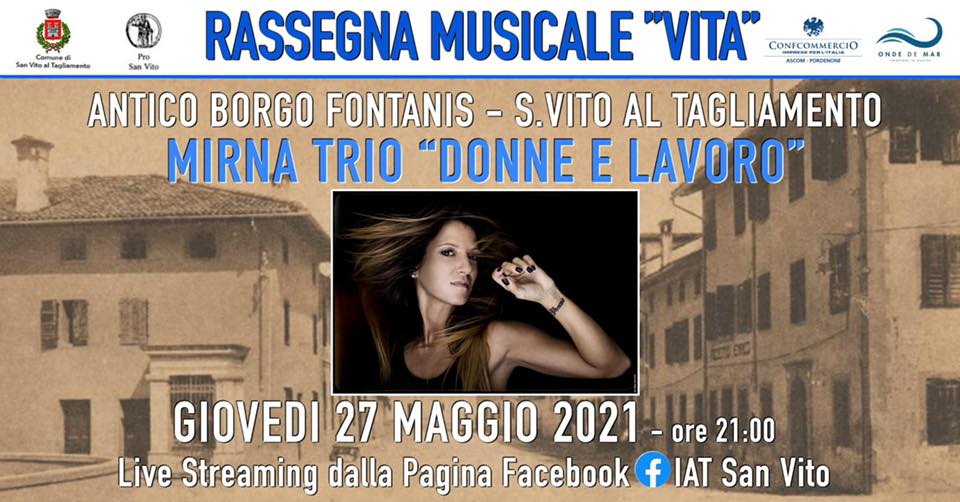Mirna Trio "Donne e lavoro" | VITA - EventiFVG.it