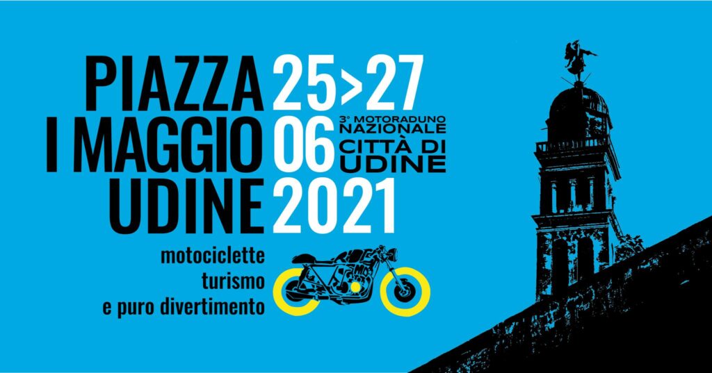 3° motoraduno nazionale "Città di Udine" - 3° motoraduno nazionale "Città di Udine" - EventiFVG.it