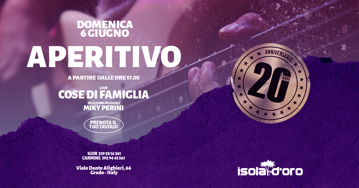 Aperitivo - Live: Cose di Famiglia - EventiFVG.it