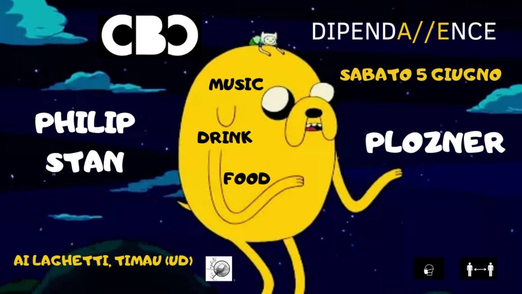 DIPENDAENCE e CBC FIRST EVENT - DIPENDAENCE e CBC FIRST EVENT - EventiFVG.it