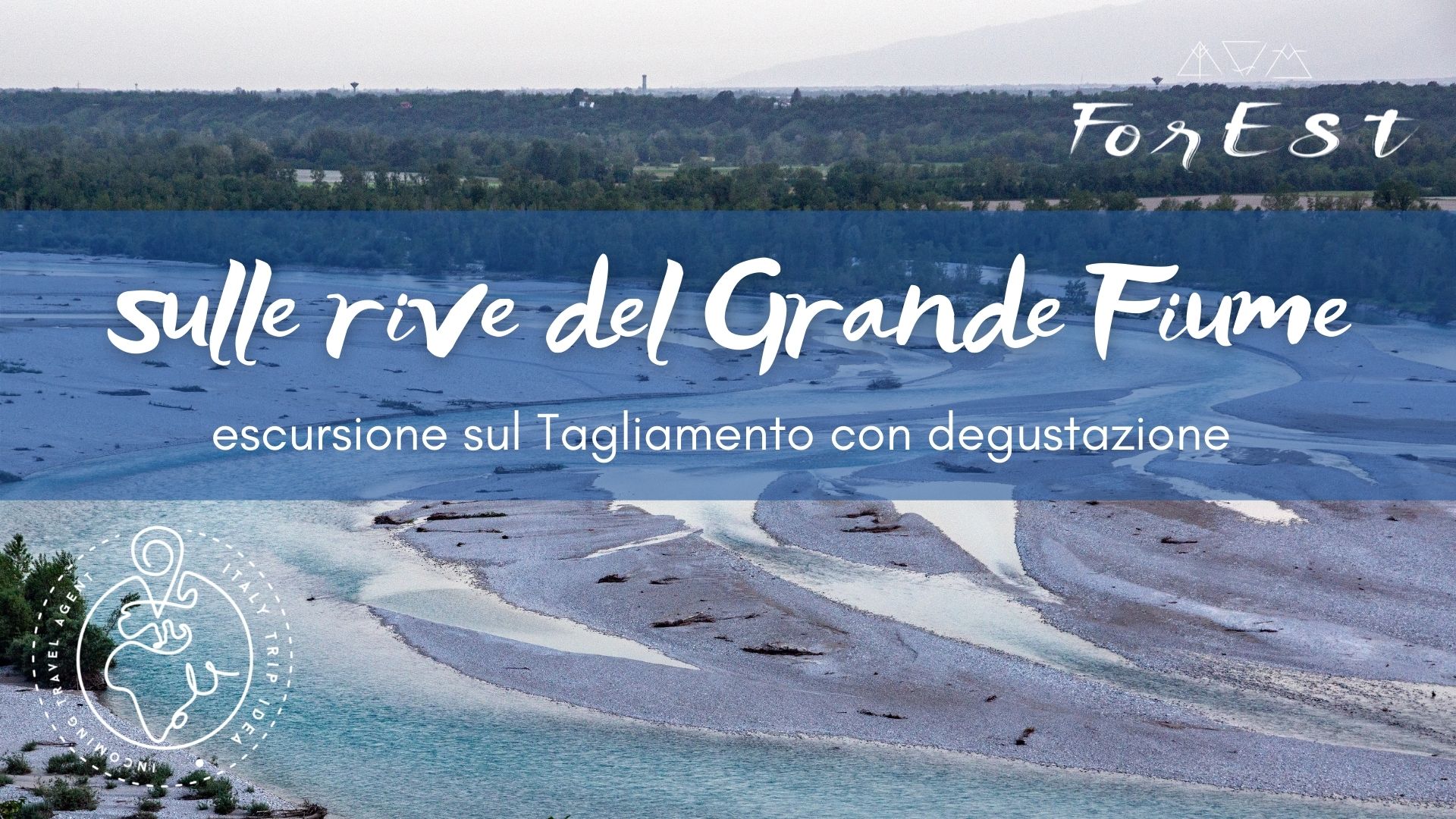 Escursione sulle rive del Grande Fiume - EventiFVG.it