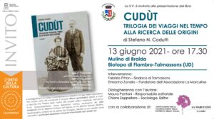 CUDÙT… romanzo di fantastoria a TALMASSONS (UD) 13.06.21