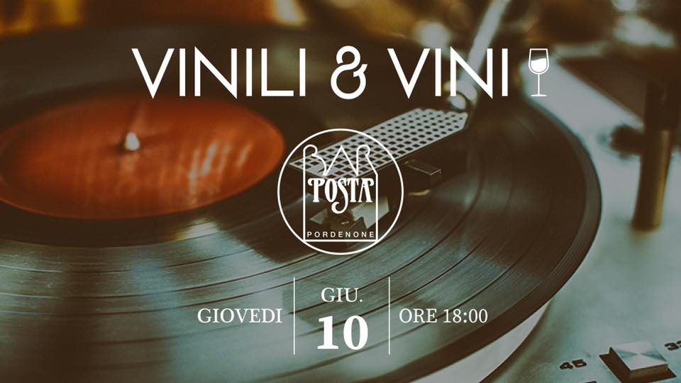 Vinili & Vini - EventiFVG.it