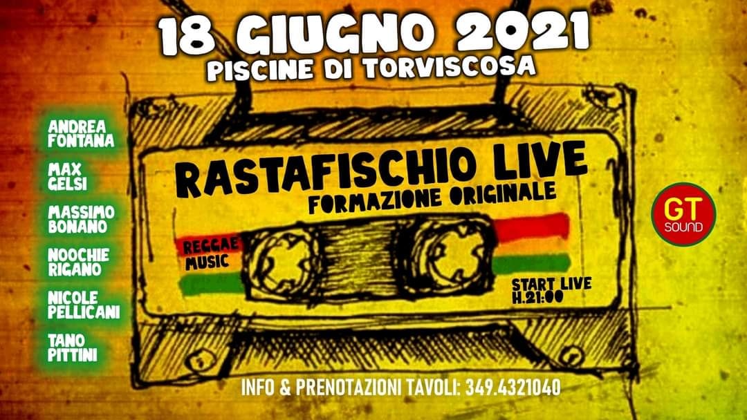 RASTAFISCHIO LIVE - Piscine di Torviscosa - EventiFVG.it