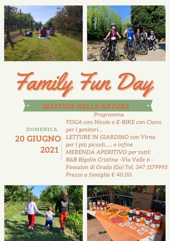 FAMILY FUN DAY - FAMILY FUN DAY - EventiFVG.it