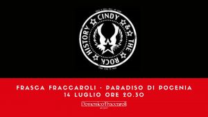 Cindy & The Rock History Live in Frasca Fraccaroli
